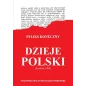 Dzieje Polski (Kraków 1908) - Feliks Koneczny