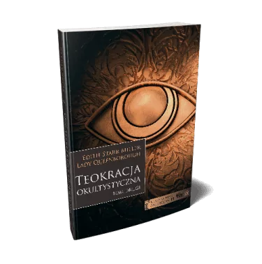 Teokracja okultystyczna Tom II
