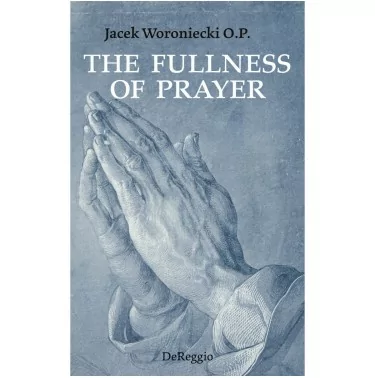 The Fullness of Prayer | POLISH BOOKS IN ENGLISH | RELIGIOUS BOOKS