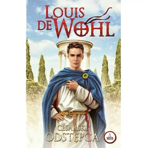 Louis DeWohl - Cesarski Odstępca | Księgarnia rodzinna FAMILIS