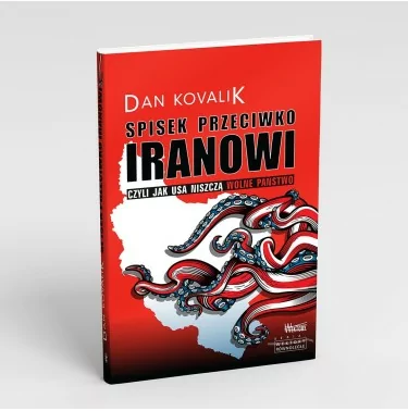 Spisek przeciwko Iranowi | Dan Kovalik | Wektory