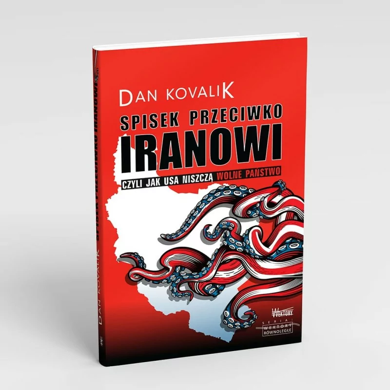 Spisek przeciwko Iranowi | Dan Kovalik | Wektory