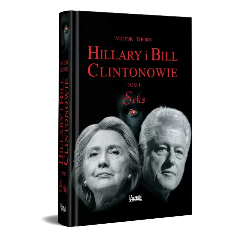 Hillary i Bill Clintonowie Seks | Victor Thorn | Wektory