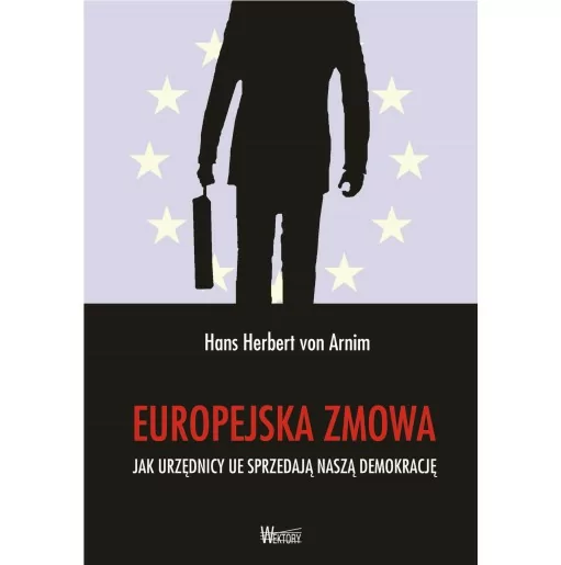 Europejska zmowa | Hans Herbert von Arnim | Wektory
