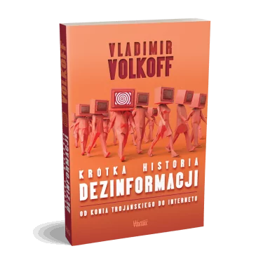 Krótka historia dezinformacji | Vladimir Volkoff | Wektory