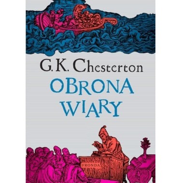 Obrona Wiary - G. K. Chesterton