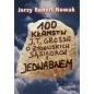 100 kłamstw J.T. Grossa o żydowskich sąsiadach i Jedwabnem - Jerzy Robert Nowak