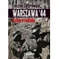 Warszawa '44. Krew i chwała - Leszek Żebrowski