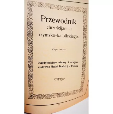 Przewodnik chrześcijanina - Ks Teofil Gapczyński (Reprint)