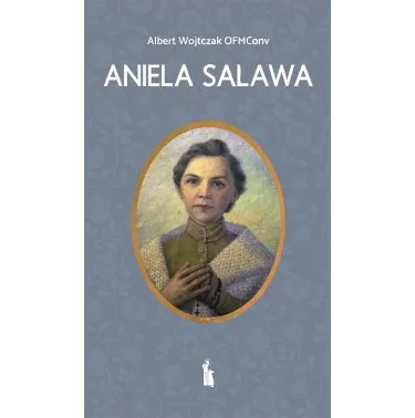 Nowość Aniela Salawa | Albert Wojtczak | Bratni Zew