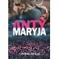 Anty-Maryja - Carrie Gress