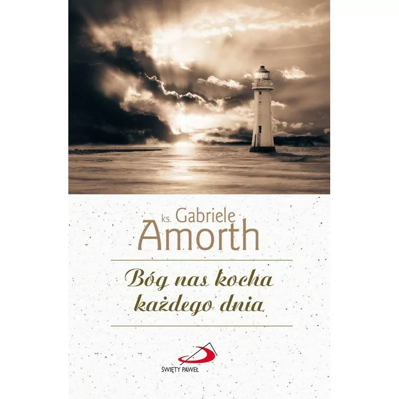 Bóg nas kocha każdego dnia - ks Gabriele Amorth | 365 myśli