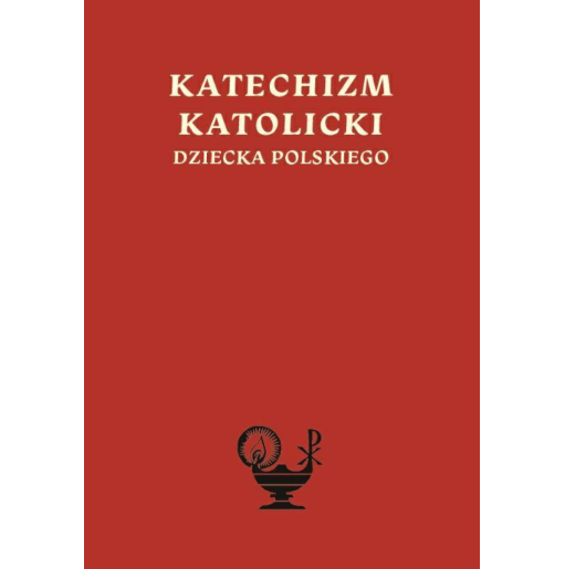 Katechizm katolicki dziecka polskiego - został wydany po raz pierwszy na emigracji, w Londynie, pod koniec lat 50. XX wieku