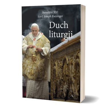 Benedykt XVI (kard. Joseph Ratzinger) - Duch liturgii | Ksiazka - ksiegarnia online