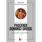 Encyklika Pascendi dominici gregis - o zasadach modernistów