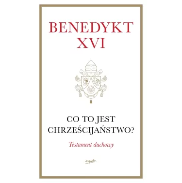 Papież Benedykt XVI wyraził wolę, by ta książka Testament duchowy -została opublikowana dopiero po jego śmierci.