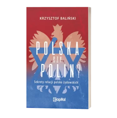 Polska czy Polin - Krzysztof Baliński | Książka - księgarnia