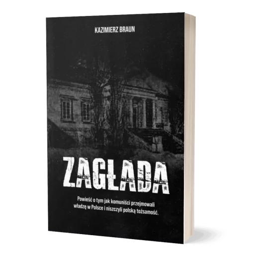 Ksiązka - Zagłada - Kazimierza Brauna - jest fikcją literacką, opartą wszakże na faktach i rzeczywistych wydarzeniach.