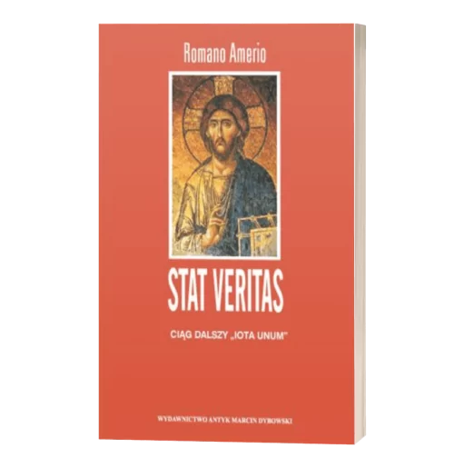 Stat Verltas - to ostatnie dzieło Romano Amerio, wydane pośmiertnie. Ciąg dalszy Bestselleru - "Iota Unum"