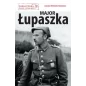 Major Łupaszka | Joanna Wieliczka-Szarkowa | AA