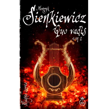 Quo vadis, tom 2 - Henryk Sienkiewicz | książka powieść historyczna