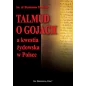 Talmud o gojach a kwestia żydowska w Polsce - ks. dr Stanisław Trzeciak