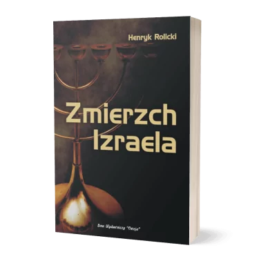 Henryk Rolicki to pseudonim Tadeusza Gluzińskiego - narodowca, głównego teoretyka ONR ABC, Autora książki: " Zmierzch Izraela ".