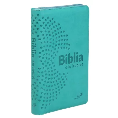 Biblia dla kobiet - suwak, złocone brzegi kartek, turkusowa