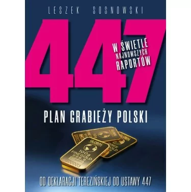 447 Plan grabieży Polski - Sosnowski Leszek