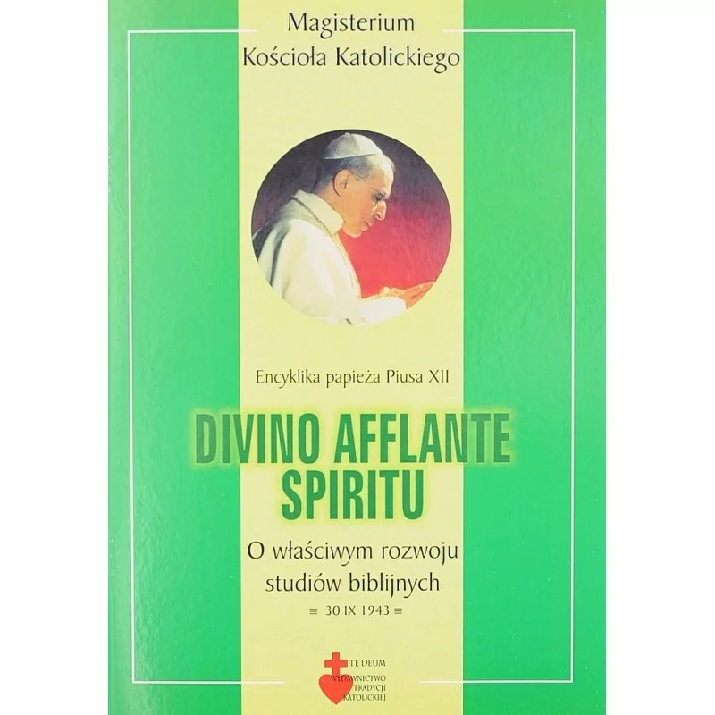 Encyklika o właściwym rozwoju studiów biblijnych - Divino Aflante Spiritu - Pius XII