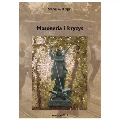 Masoneria i kryzys - Stanisław Krajski | Książka - polityka |