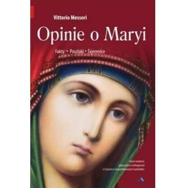 Opinie o Maryi. Fakty, poszlaki, tajemnice - Vittorio Messori | Książka wyd. AA