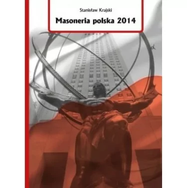 Masoneria Polska 2014 - Stanisław Krajski