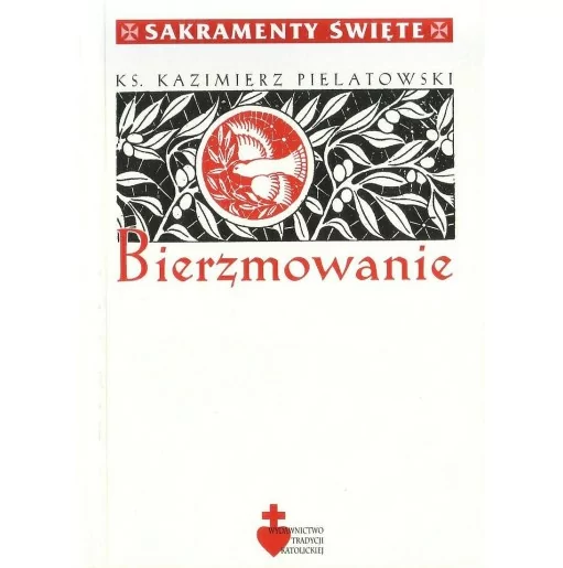Te Deum - Bierzmowanie - ks. Kazimierz Pielatowski
