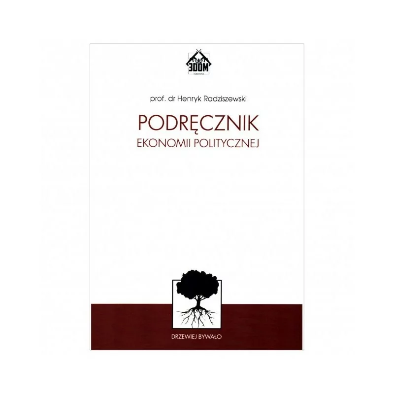 Podręcznik ekonomii politycznej - Henryk Radziszewski