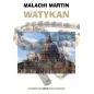 Ks. Malachi Martin - Watykan Tom 1 Powieść | Księgarnia Familis
