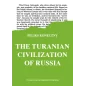 The turarnian civilization of Russia - Koneczny Feliks