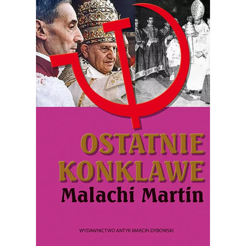 Ks. Malachi Martin - Ostatnie konklawe - Część 1