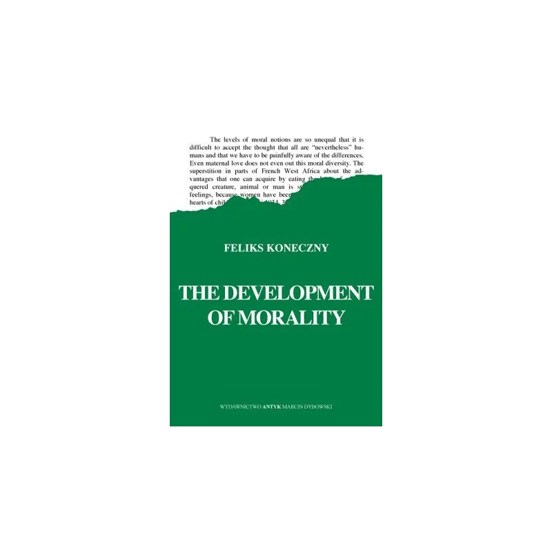 The Development of Morality - Koneczny Feliks