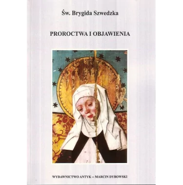 Św. Brygida Szwedzka - Proroctwa i objawienia | Księgarnia Tradycji Katolickiej