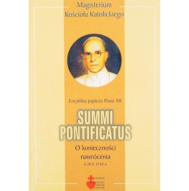 Encyklika - o konieczności nawrócenia - Summi Pontificatus - Pius XII