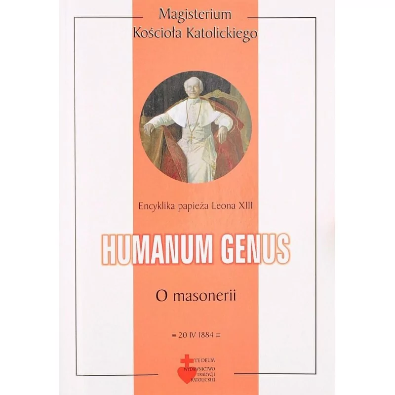 Encyklika o masonerii - Humanum Genus - Leon XIII