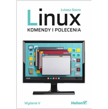 Linux. Komendy i polecenia