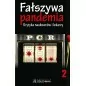 Fałszywa Pandemia - część 1,2 i 3 - Fundacja Osuchowa