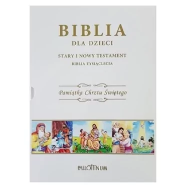 Biblia Tysiąclecia dla dzieci - Pamiątka Chrztu świętego