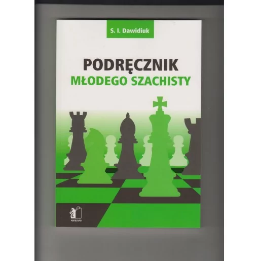Penelopa - Podręcznik młodego szachisty - S. I. Dawidiuk