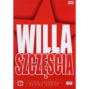 Willa Szczęścia - Teatr Telewizji - Scena Faktu - DVD