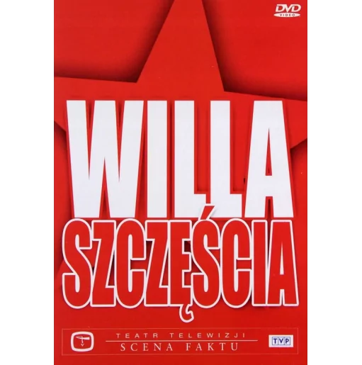 Willa Szczęścia - Teatr Telewizji - Scena Faktu - DVD