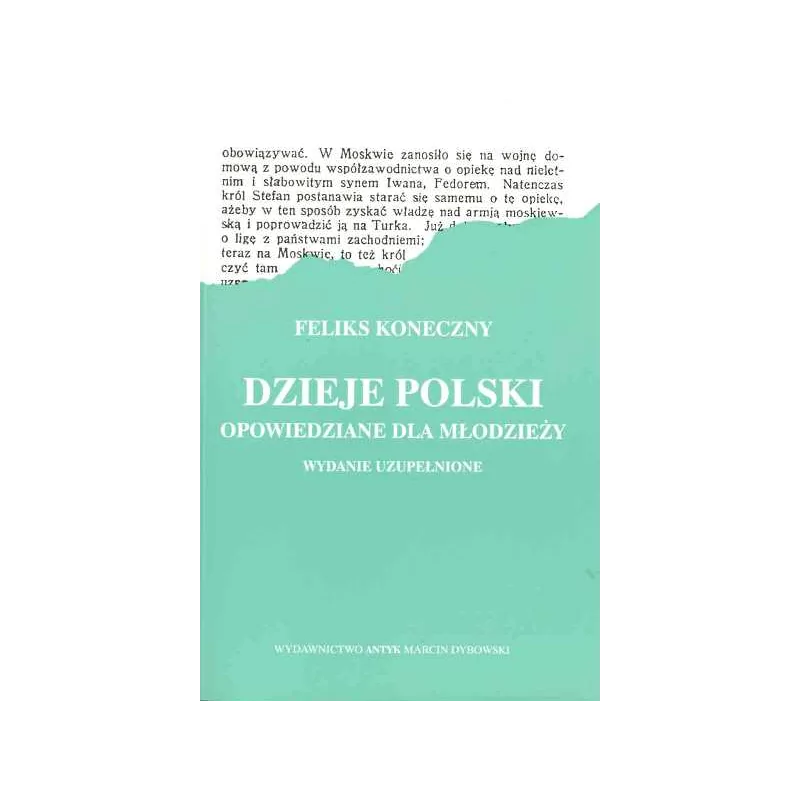 Dzieje Polski opowiedziane dla młodzieży - Koneczny Feliks