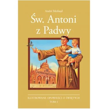 Św. Antoni z Padwy (komiks) - André Merlaud | Księgarnia religijna